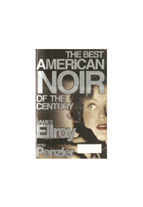 The Best American Noir of the Century