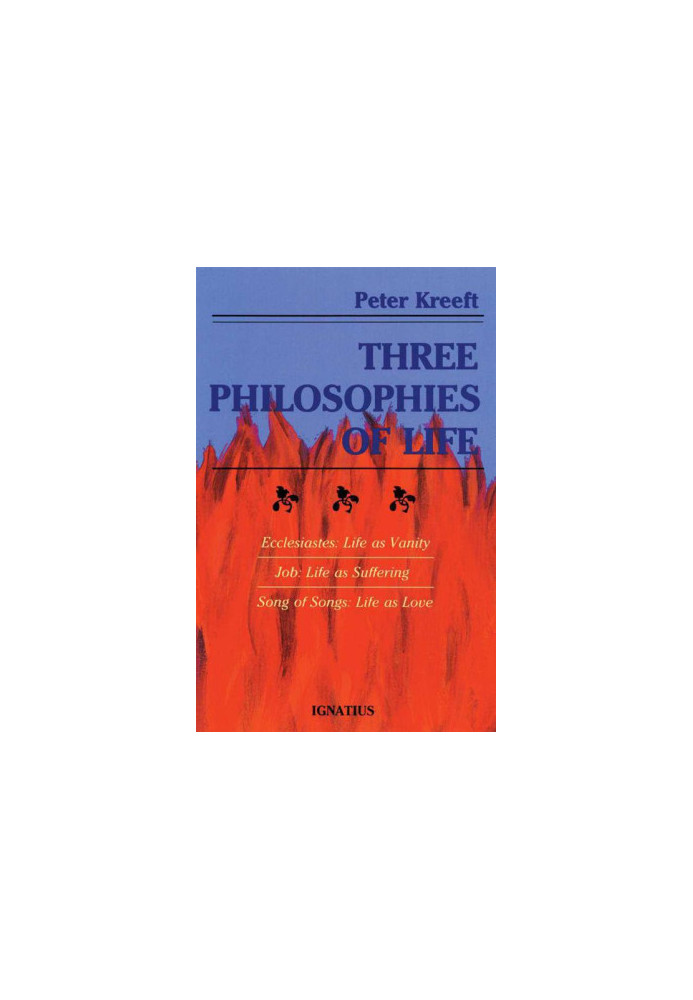 Three Philosophies Of Life