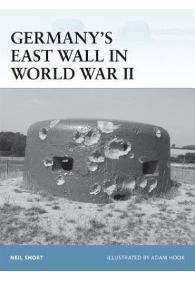 Germany’s East Wall in World War II