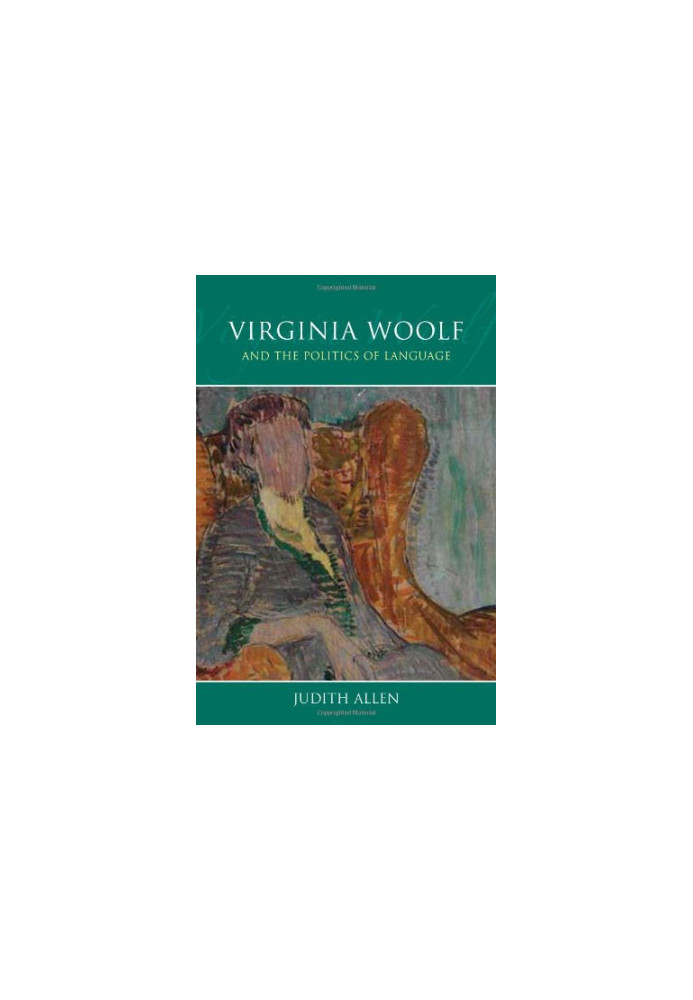 Virginia Woolf and the politics of language