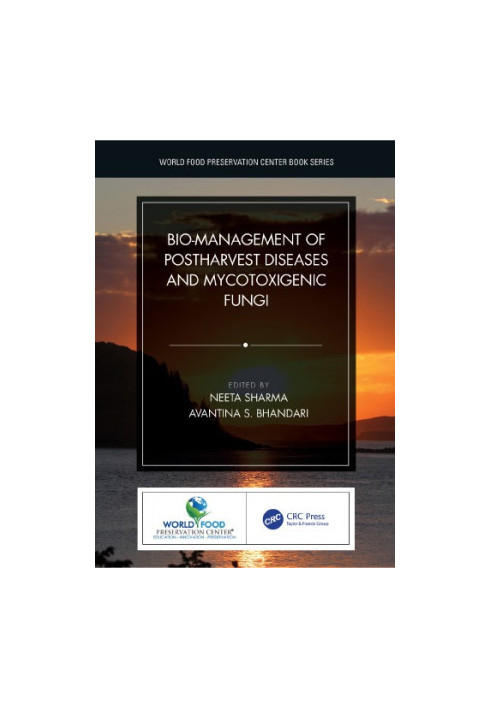 Bio-Management of Postharvest Diseases and Mycotoxigenic Fungi