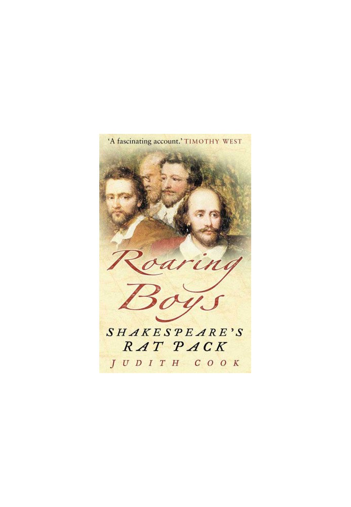 Roaring Boys · Shakespeare's Rat Pack