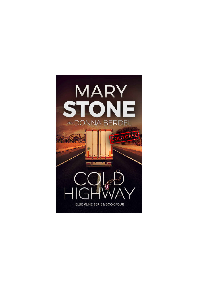 Cold Highway: Ellie Kline Series: Book Four