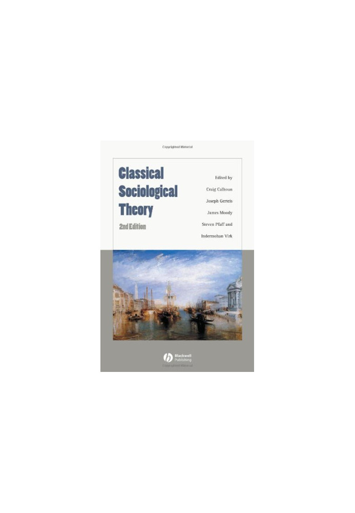 Classical Sociological Theory