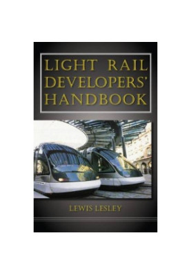 Light Rail Developers' Handbook H/C