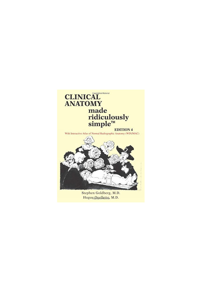 Clinical Anatomy Made Ridiculously Simple