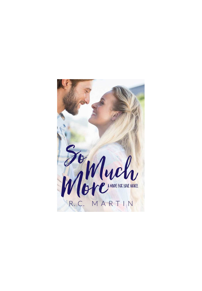 [Made for Love 03] • So Much More