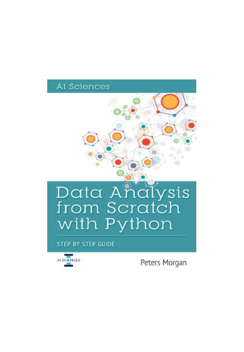 Data Analysis from Scratch with Python: Step by Step Guide