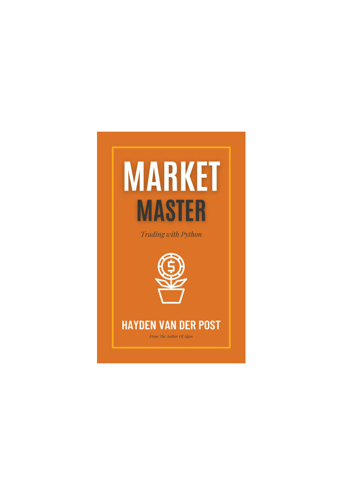 Market Master: Trading with Python
