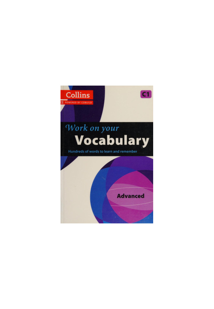 Work on Your Vocabulary C1 - Advanced
