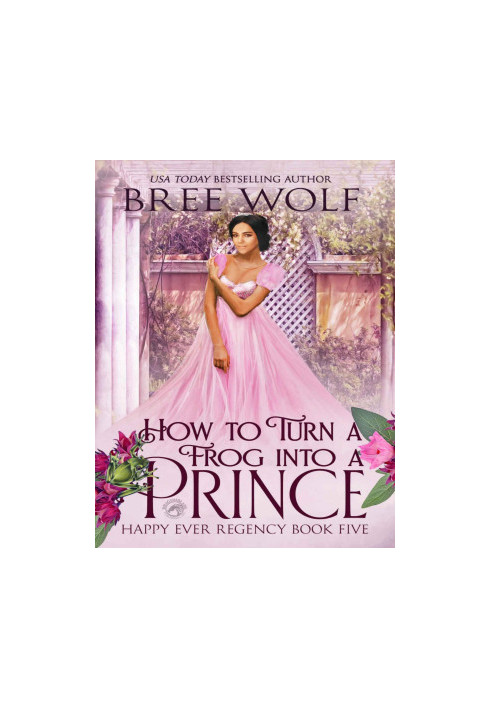 How to Turn a Frog into a Prince