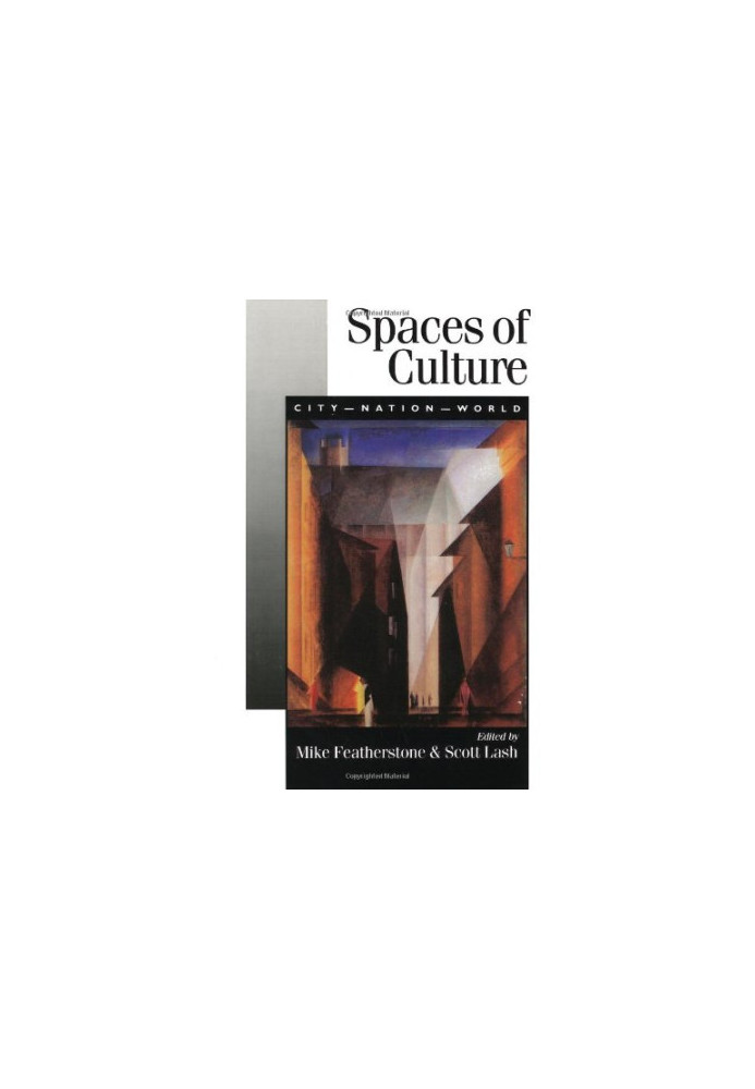 Spaces of Culture: City, Nation, World