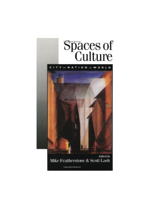 Spaces of Culture: City, Nation, World