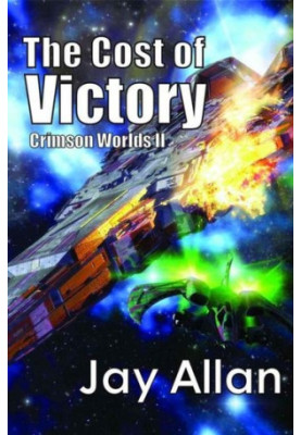 The Cost of Victory - Crimson Worlds 02
