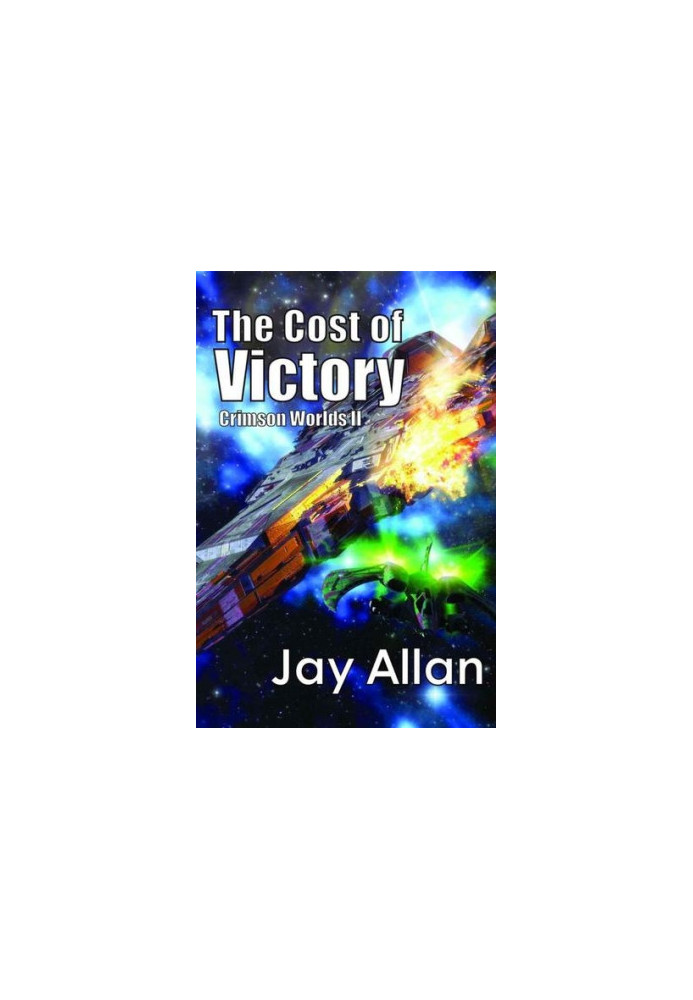 The Cost of Victory - Crimson Worlds 02