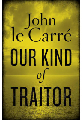 Our Kind of Traitor