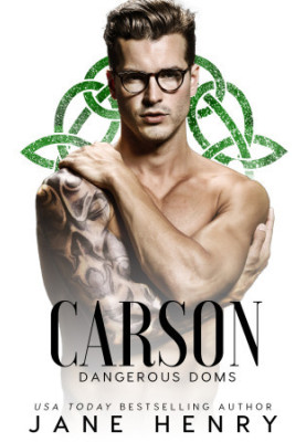 Carson: A Dark Irish Mafia Romance (Dangerous Doms)