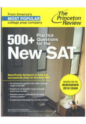 500+ Practice Questions for the New SAT