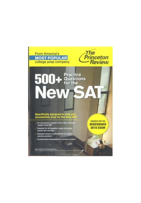 500+ Practice Questions for the New SAT