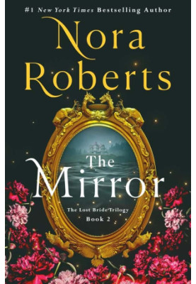 The Lost Bride Trilogy 02-The Mirror