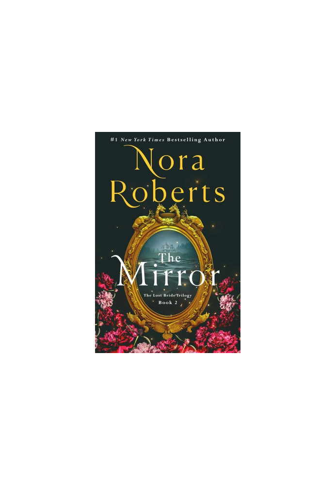 The Lost Bride Trilogy 02-The Mirror