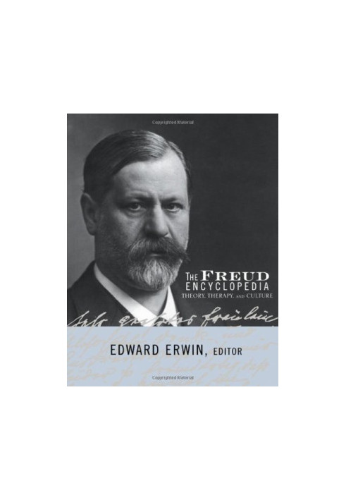 The Freud Encyclopedia: Theory, Therapy and Culture