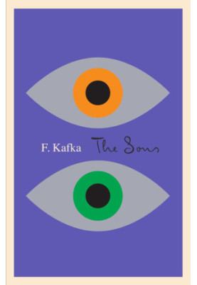 The Sons (The Judgment The Stoker The Metamorphosis Letters to His Father)