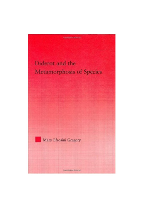 Diderot and the Metamorphosis of Species (Studies in Philosophy)