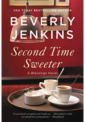 Second Time Sweeter (Blessings, Book 9)