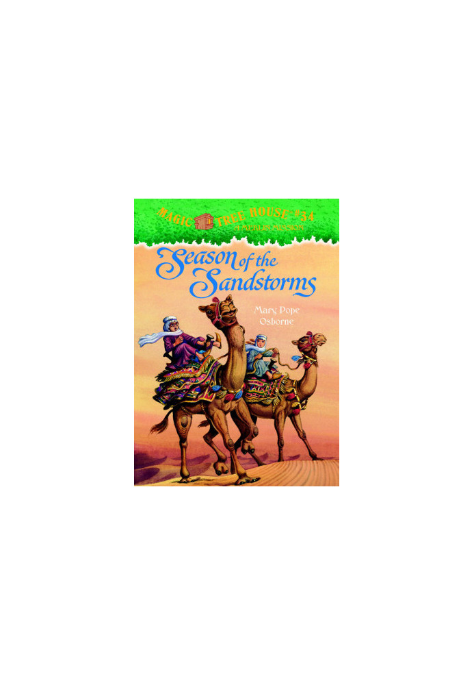 Magic Tree House 34 Season of the Sandstorms