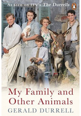 The Corfu Trilogy: My Family and Other Animals Birds, Beasts and Relatives and The Garden of the Gods