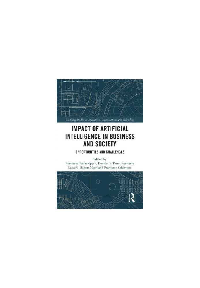Impact of Artificial Intelligence in Business and Society: Opportunities and Challenges