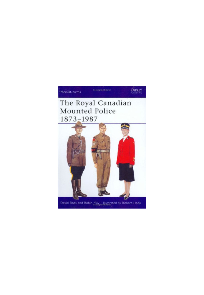 Royal Canadian Mounted Police, 1873-1987