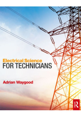 Electrical Science for Technicians