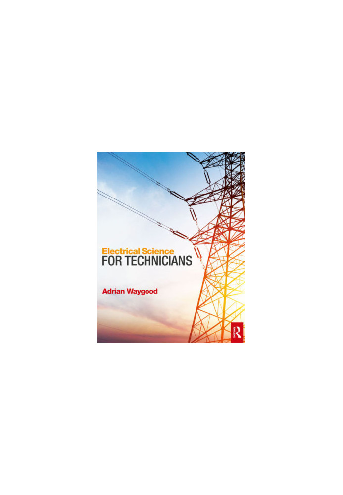 Electrical Science for Technicians