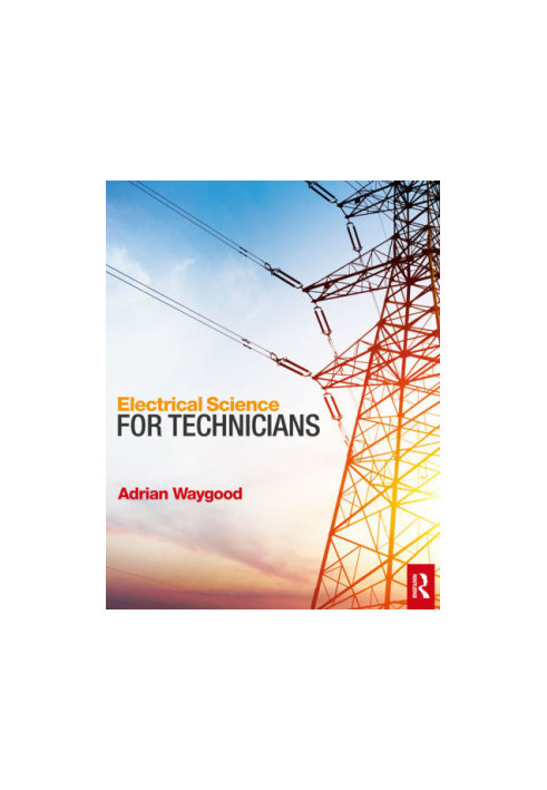 Electrical Science for Technicians