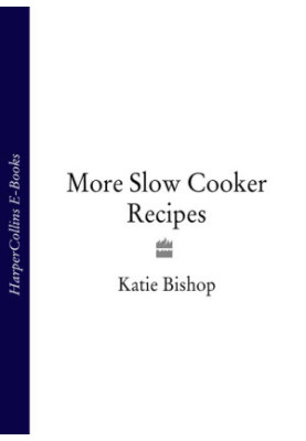 More Slow Cooker Recipes