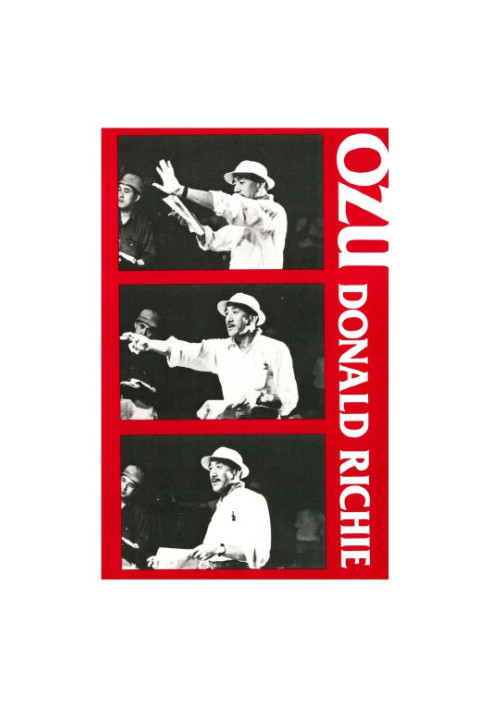 Ozu: His Life and Films