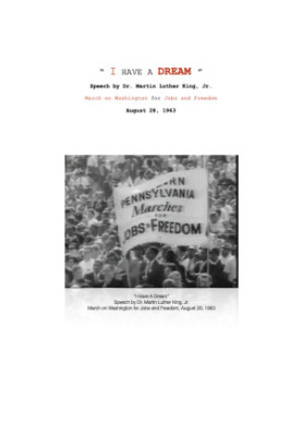 I Have A Dream! (Speech by Dr. Martin Luther King, Jr. - August 28, 1963)