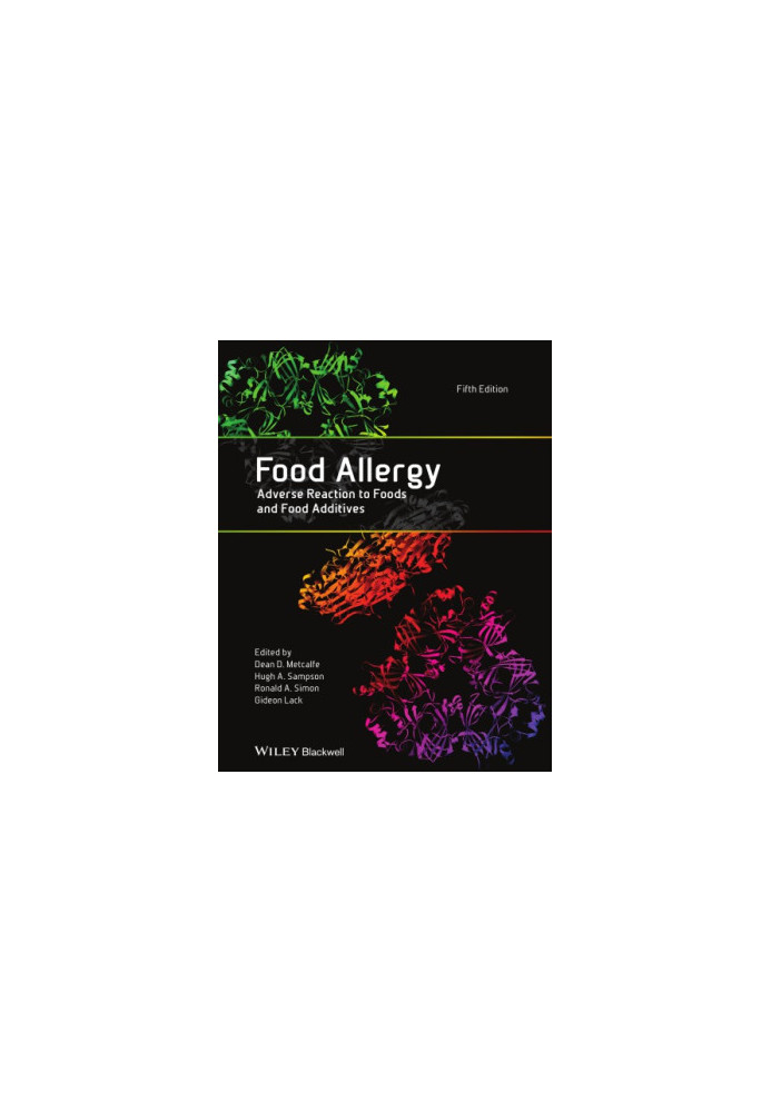 Food allergy: adverse reactions to foods and food additives