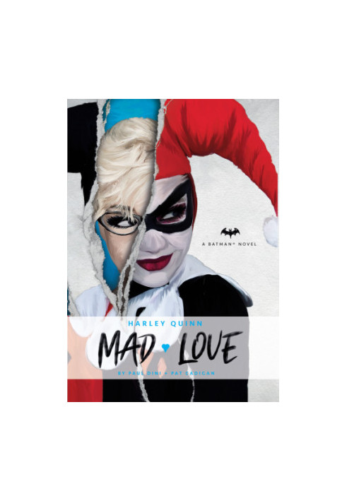 DC Comics novels - Harley Quinn: Mad Love