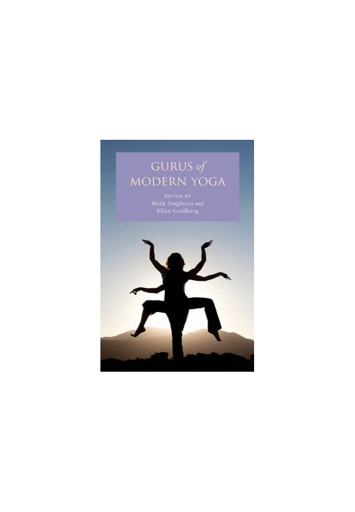Gurus of Modern Yoga