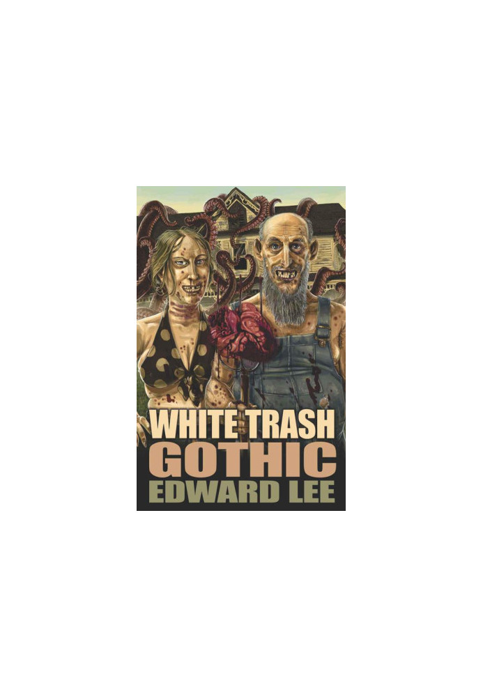 White Trash Gothic