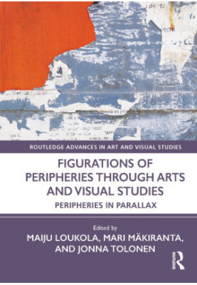 Figurations of Peripheries Through Arts and Visual Studies: Peripheries in Parallax