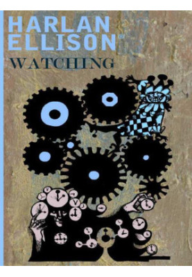 Harlan Ellison's Watching