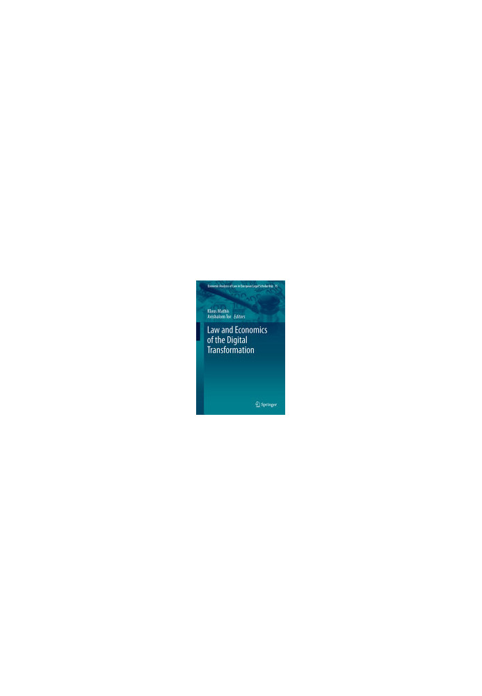 Law and Economics of the Digital Transformation