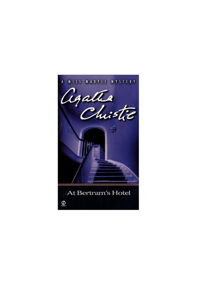 At Bertram's Hotel, Miss Marples, Book 11