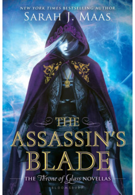 The Assassin's Blade (Throne of Glass Book 0.1 - 0.5)