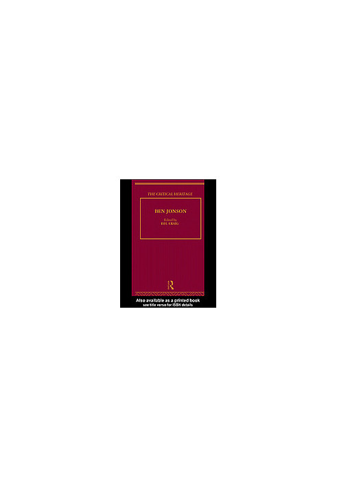 Ben Jonson : The critical heritage
