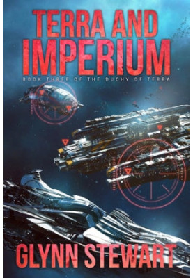 Terra and Imperium - Duchy of Terra, Book 3